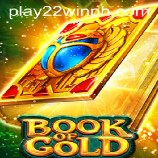 Exploring the Enchantment of Book of Gold and Strategic Tips for 22WinPH