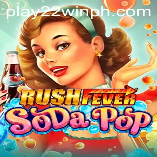 Explore the Thrills of RushFeverSodaPop: The Latest Gaming Sensation