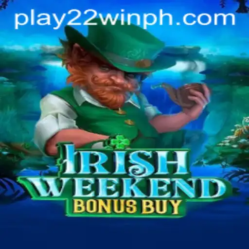Discover the Thrills of IrishWeekendBonusBuy: A Winning Experience with 22WinPH