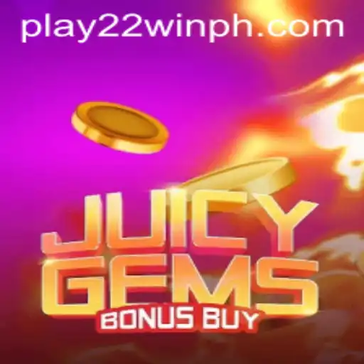 Exploring the Exciting World of JuicyGemsBonusBuy with 22WinPH