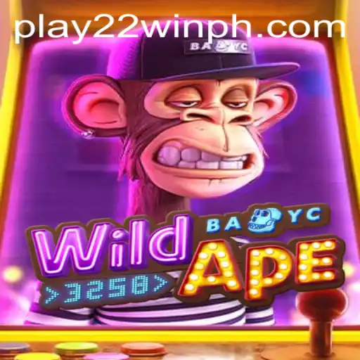 Discover the Thrill of WildApe3258 with 22WinPH